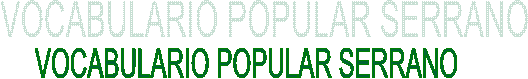 VOCABULARIO POPULAR SERRANO
